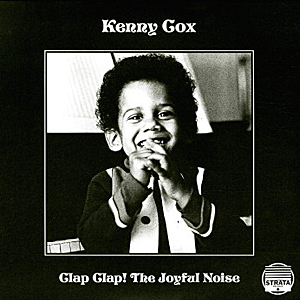 Kenny Cox - Clap Clap – The Joyful Noise