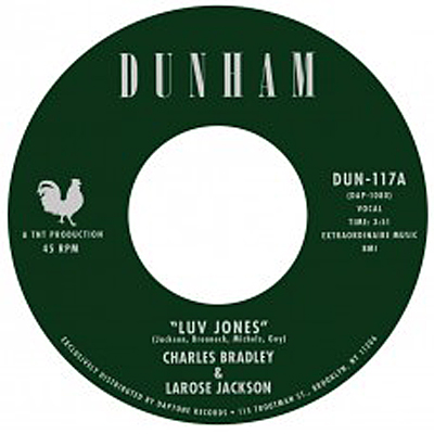 Charles Bradley & LaRose Jackson - Luv Jones
