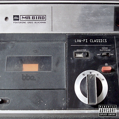 Mr. Bird feat. Greg Blackman - Lo-Fi Classics