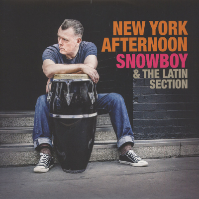 Snowboy & The Latin Section - New York Afternoon
