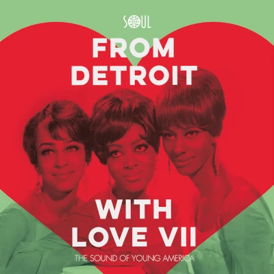From Detroit With Love VII From Detroit With Love VII