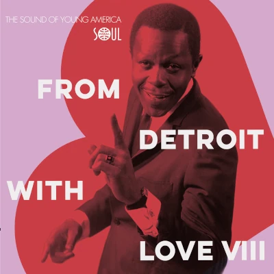 From Detroit With Love VIII From Detroit With Love VIII