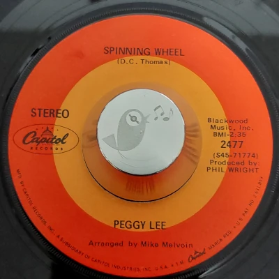 Peggy Lee / Spinning Wheel / Capitol (7“)