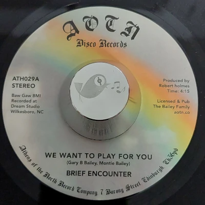 Brief Encounter / We Want To Play For You / Athens Of The North (7“)