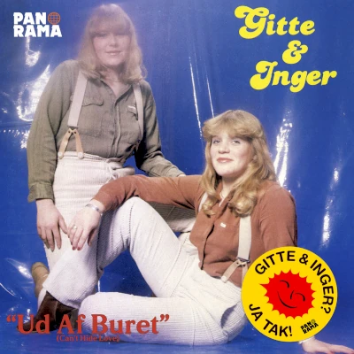 Gitte & Inger Ud Af Buret