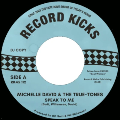 Michelle David & The True Tones Speak To Me