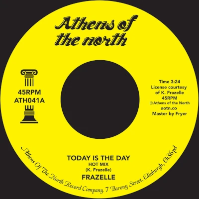 Frazelle Today Is The Day (Hot Mix) Frazelle Today Is The Day (Hot Mix)