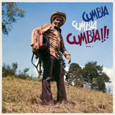 Cumbia Cumbia Cumbia! Vol.1