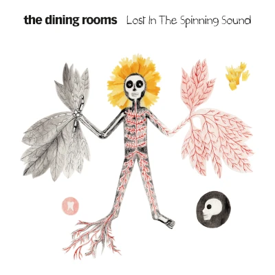 The Dining Rooms Lost In The Spinning Sound