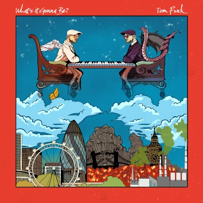 Tom Funk What's It Gonna Be