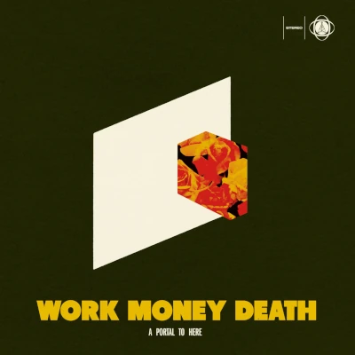 Work Money Death A Portal To Here