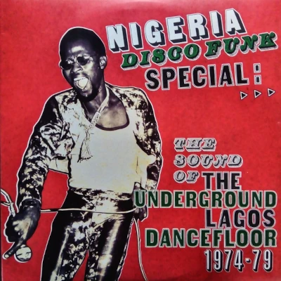 Nigeria Disco Funk Special Nigeria Disco Funk Special