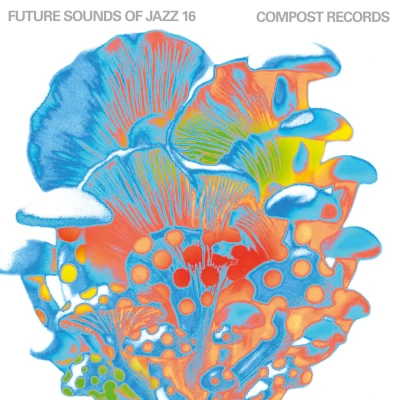 FUTURE SOUNDS OF JAZZ VOL. 16