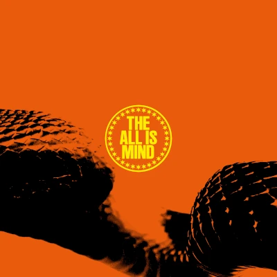 Sun Atlas The All Is Mind (Single Cover) Sun Atlas The All Is Mind (Single Cover)